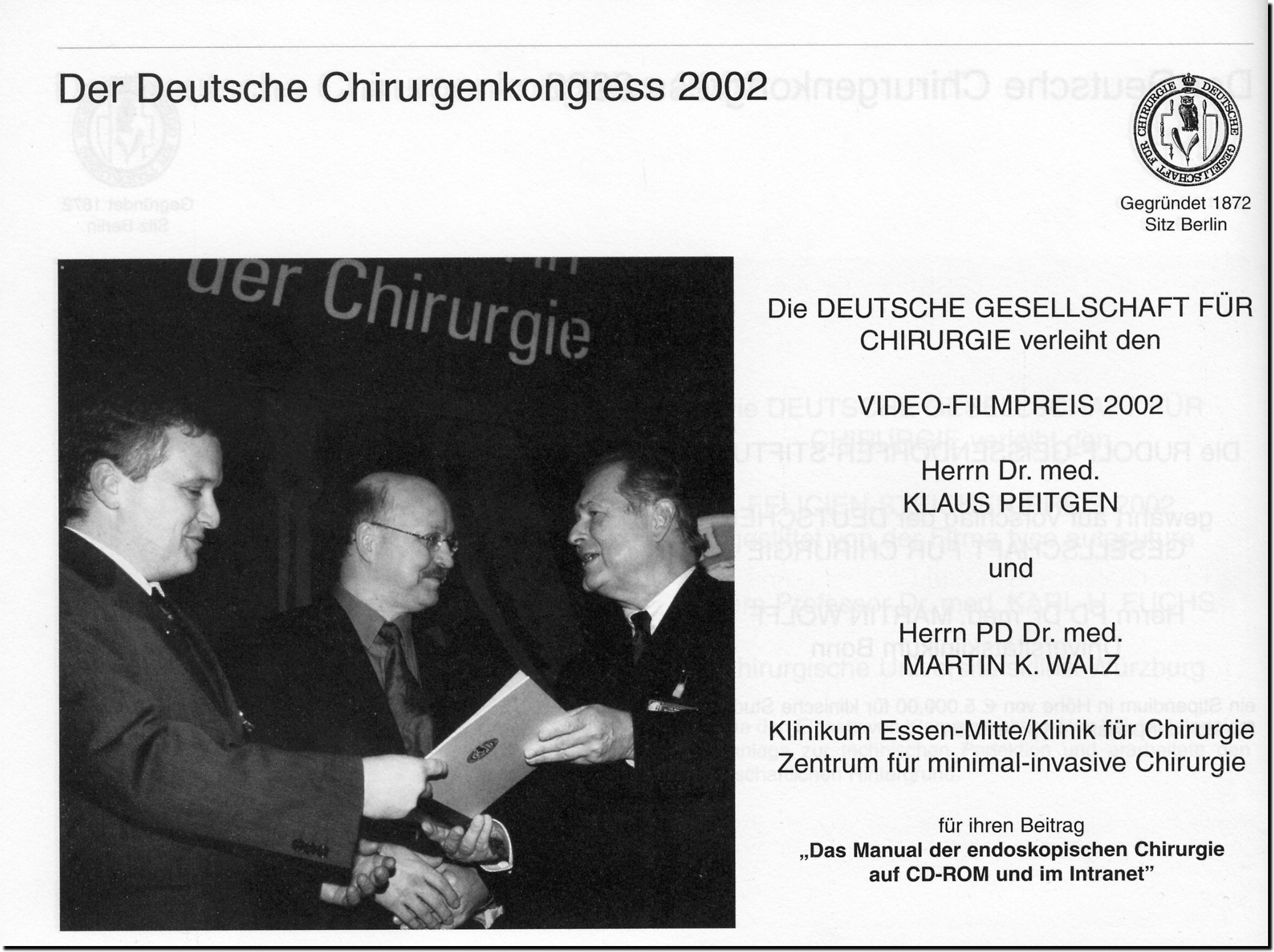 Preisverleihung durch Prof.Dr.med J.R. Siewert auf dem Deutschen Chirurgenkongress 2002